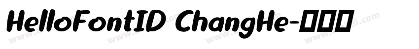 HelloFontID ChangHe字体转换